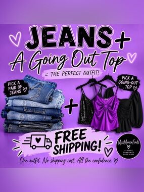 JEANS + TOP = FREE SHIPPING